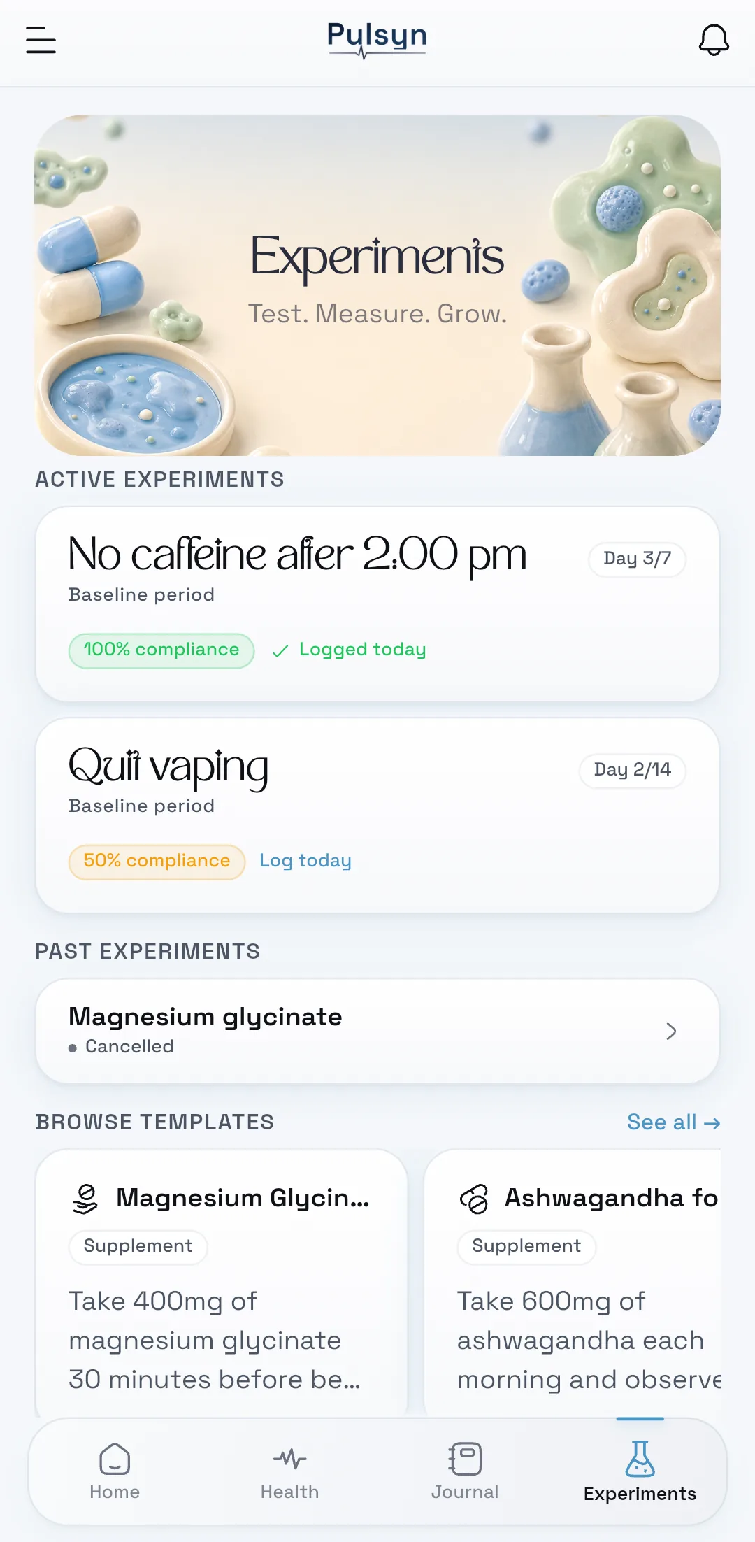 Pulsyn app Experiments screen showing active experiments including No caffeine after 2pm on Day 3 of 7, and supplement templates like Magnesium Glycinate